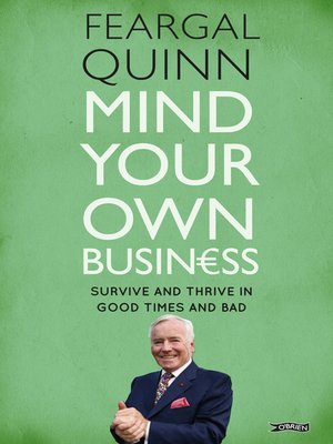 cover image of Mind Your Own Business